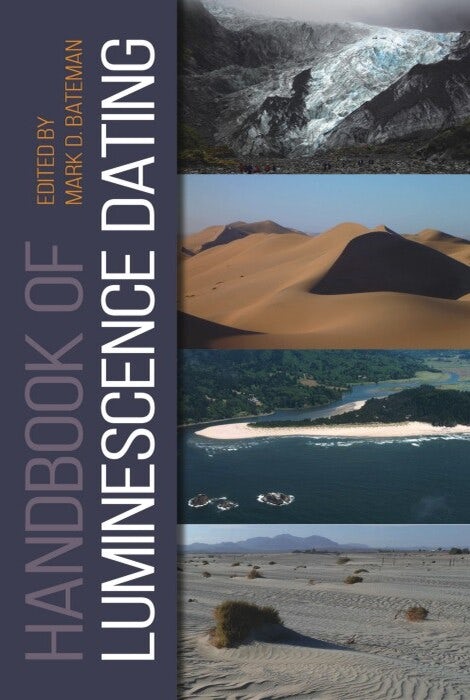 Cover image for Handbook of Luminescence Dating, isbn: 9781849953955