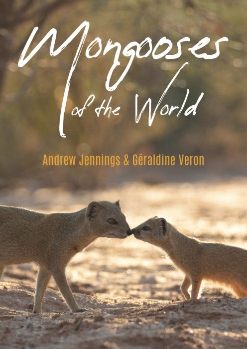 Cover image for Mongooses of the World, isbn: 9781849954358