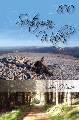 Cover image for 100 Scotsman Walks, isbn: 9781849950312