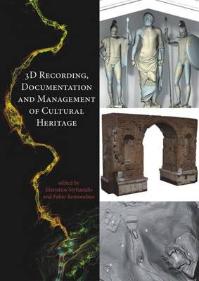 Cover image for 3D Recording, Documentation and Management of Cultural Heritage, isbn: 9781849951685