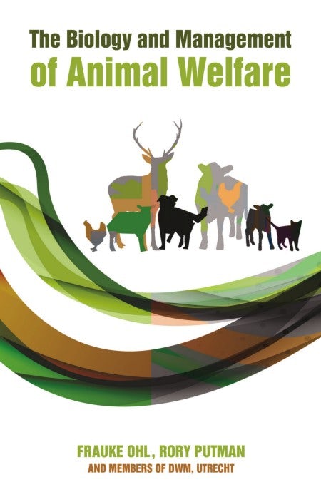 Cover image for The Biology and Management of Animal Welfare, isbn: 9781849953665