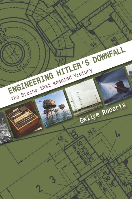 Cover image for Engineering Hitler's Downfall, isbn: 9781849953863