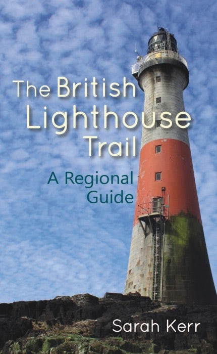 Cover image for The British Lighthouse Trail, isbn: 9781849954402