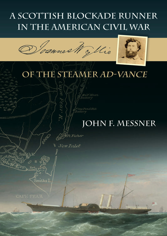 Cover image for A Scottish Blockade Runner in the American Civil War, isbn: 9781849954822