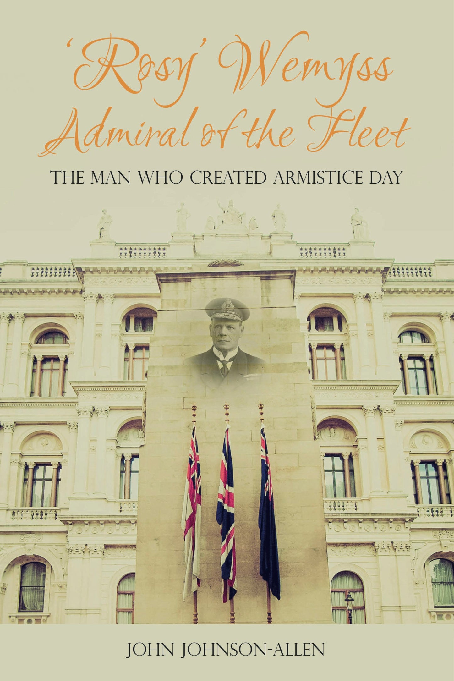 Cover image for 'Rosy' Wemyss, Admiral of the Fleet, isbn: 9781849954853