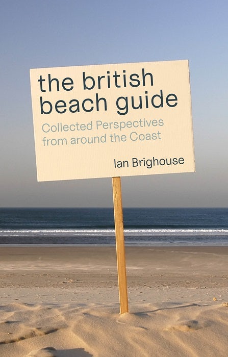 Cover image for The British Beach Guide, isbn: 9781849955553