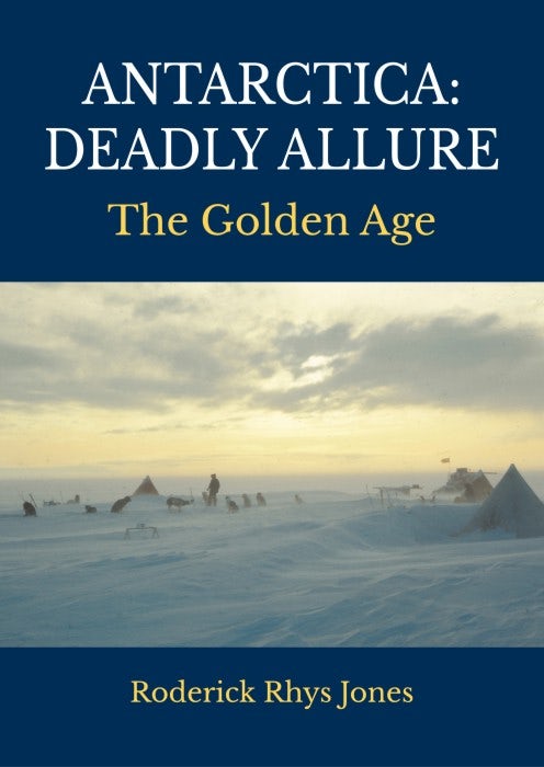 Cover image for Antarctica: Deadly Allure, isbn: 9781849955935