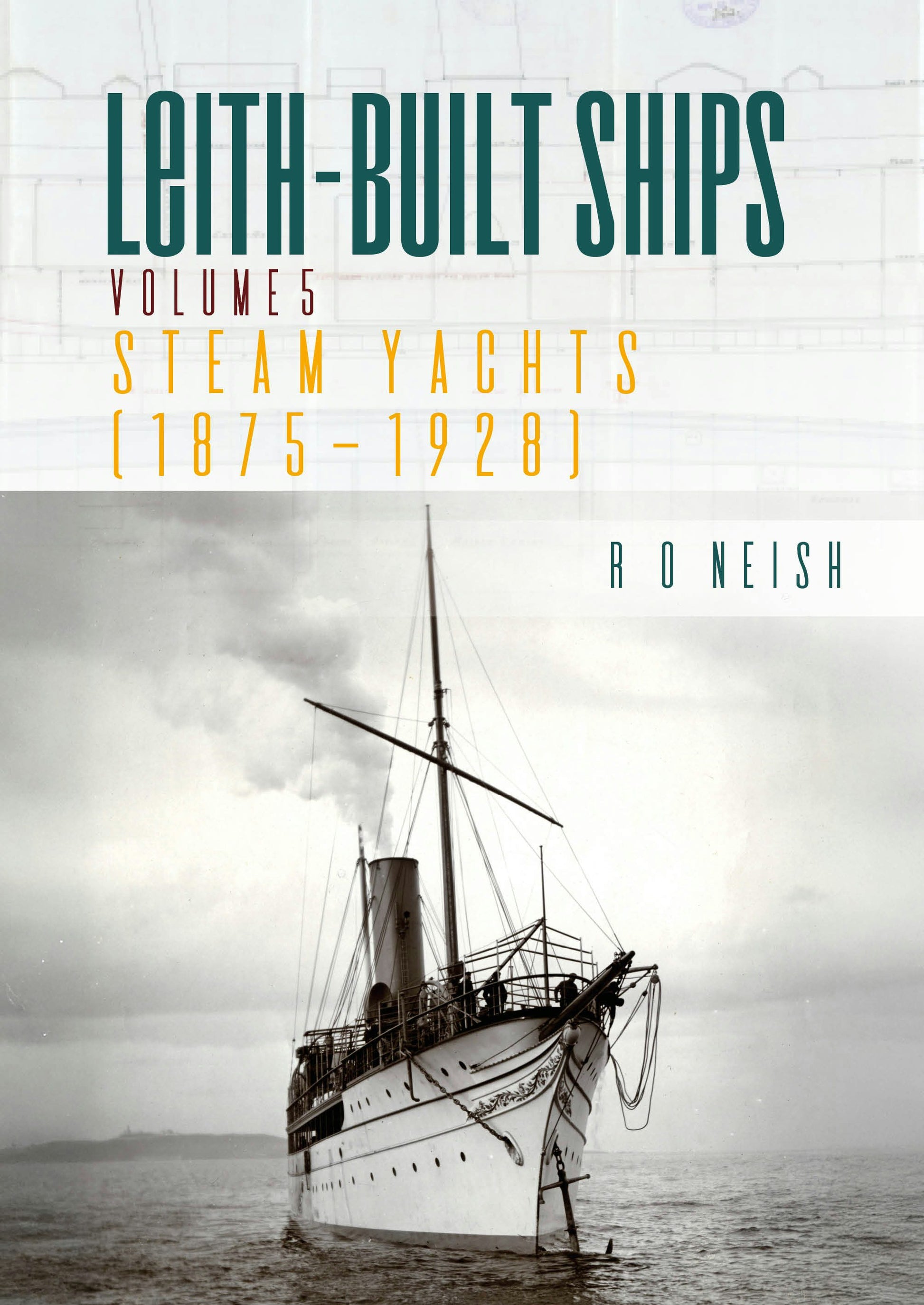Cover image for Steam Yachts [1875 - 1928], isbn: 9781849956123