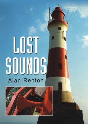 Cover image for Lost Sounds, isbn: 9781870325837