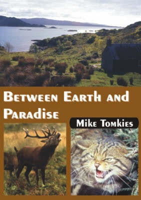 Cover image for Between Earth and Paradise, isbn: 9781904445418